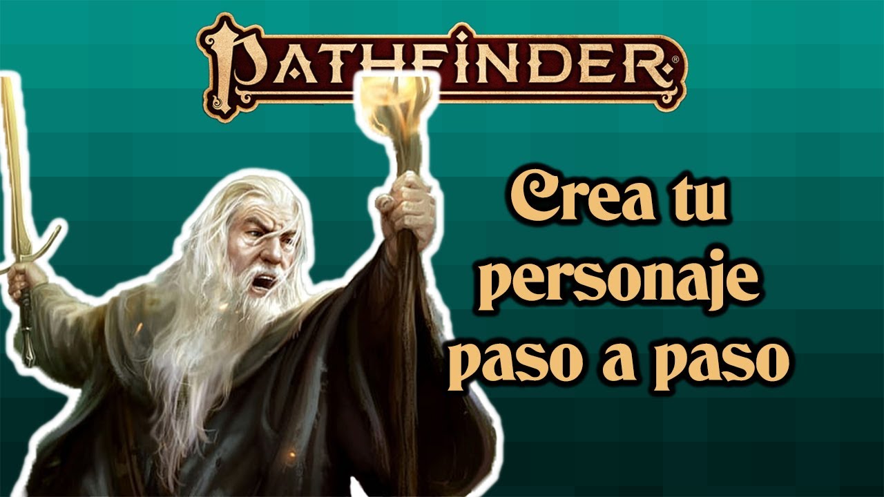 Pathfinder: ¡Crea tu Personaje y Embárcate en un Viaje Épico!