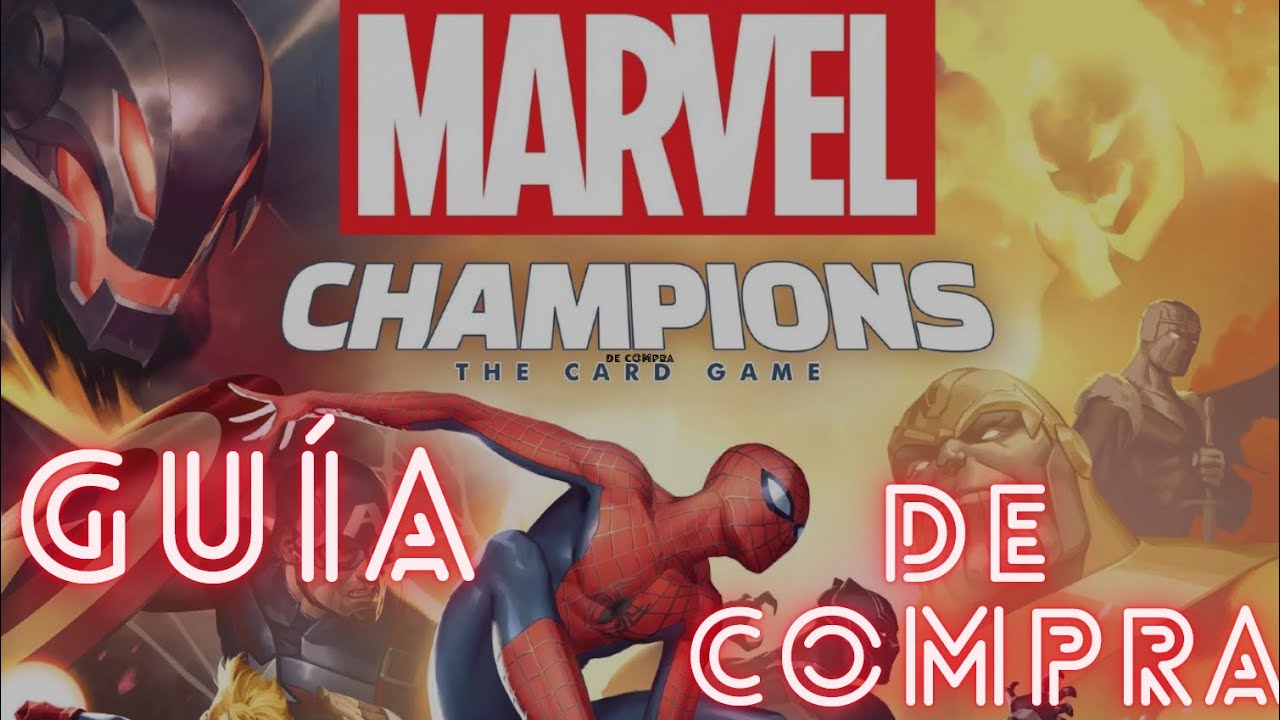 La Guía Definitiva de Expansiones de Marvel Champions